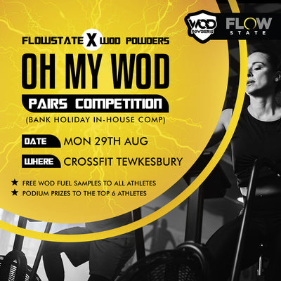Flowstate In-House Competition x WOD Powders