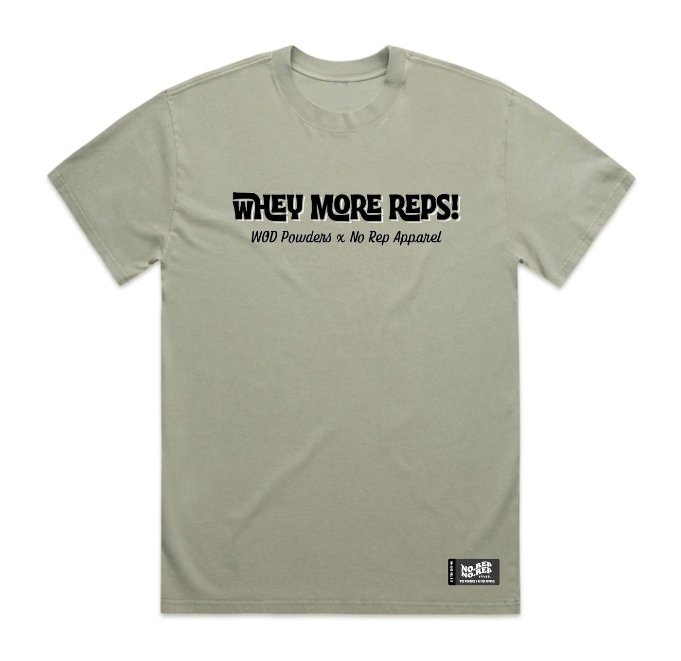 Whey More Reps T-Shirt